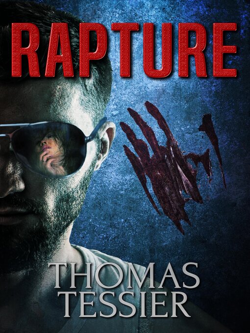 Title details for Rapture by Thomas Tessier - Available